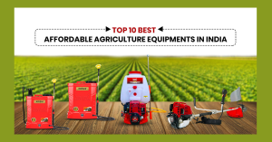 Top-10-best-affordable-agriculture-equipment-in-india